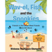 Wav-el, Fish, and the Spookies: Friends in the Ocean Meet Friends from the Shore: A Children's Storybook