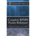 Complete BPMN Pocket Reference: A Comprehensive Reference Guide To BPMN Including Specification version 2.0.2