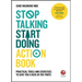 Stop Talking, Start Doing Action Book: Practical Tools and Exercises to Give You a Kick in the Pants