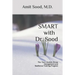 SMART with Dr. Sood: The Four-Module Stress Management And Resilience Training Program