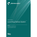Local Drug Delivery System