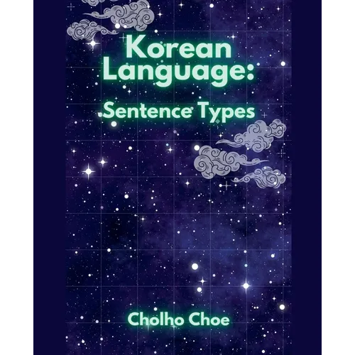 Korean Language: Sentence Types