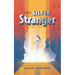The Silver Stranger
