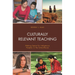 Culturally Relevant Teaching: Making Space for Indigenous Peoples in the Schoolhouse
