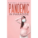 Pandemic in Paradise