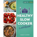 The Healthy Slow Cooker Cookbook