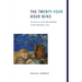 The Twenty-Four Hour Mind: The Role of Sleep and Dreaming in Our Emotional Lives