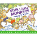 Five Little Monkeys Sitting in a Tree