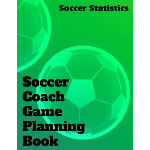 Soccer Coach Game Planning Book