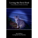 Loving the Feral Soul