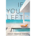 If You Left