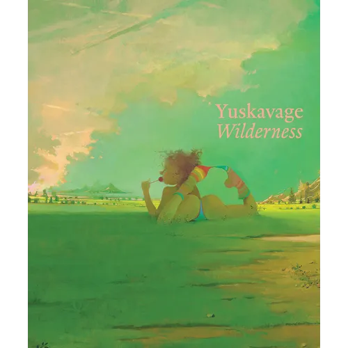 Lisa Yuskavage: Wilderness