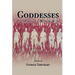 Goddesses I Have Known