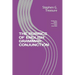 The Rubrics of English Grammar: CONJUNCTION: -Definition -Types -Functions -Uses -Exercises