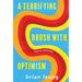 A Terrifying Brush with Optimism: New and Selected Stories