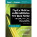 Physical Medicine and Rehabilitation Oral Board Review: Interactive Case Discussions
