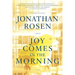 Joy Comes in the Morning