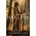 The Healers: The Saga of a Beloved Woman