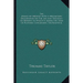 The Hymns Of Orpheus With A Preliminary Dissertation On The Life And Theology Of Orpheus To Which Is Added The Essay Of Plotinus Concerning The Beauti