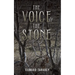 The Voice of the Stone