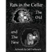 Rats in the Cellar: The Old and the New