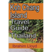 Koh Chang Island Travel Guide, Thailand: Asia, Thailand Tourism