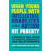 When Young People with Intellectual Disabilities and Autism Hit Puberty: A Parents' Q&A Guide to Health, Sexuality and Relationships