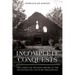 Incomplete Conquests: The Limits of Spanish Empire in the Seventeenth-Century Philippines
