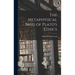The Metaphysical Basis of Plato's Ethics