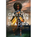 In the Garden of Light and Shadow: The Chronicles of Ada St. James