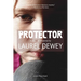 Protector: A Novel of Suspense