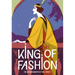 King of Fashion: The Autobiography of Paul Poiret