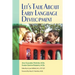 Let's Talk About Early Language Development