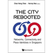City Rebooted, The: Networks, Connectivity and Place Identities in Singapore