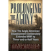 Prolonging the Agony: How the Anglo-American Establishment Deliberately Extended WWI by Three-And-A-Half Years.