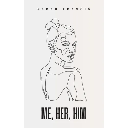 me, her, him