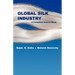 Global Silk Industry: A Complete Source Book