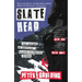 Slatehead: The Ascent of Britain's Slate-Climbing Scene