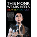 This Monk Wears Heels: Be Who You Are