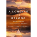 A Longing to Belong: Reflections on Faith, Identity, and Race
