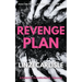 Revenge Plan: A Domestic Psychological Thriller