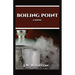 Boiling Point