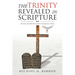 The Trinity Revealed in Scripture: An Old and New Testament Comparative Study