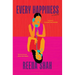 Every Happiness