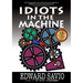Idiots in the Machine, 15th Anniversary Edition