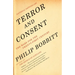 Terror and Consent: The Wars for the Twenty-first Century