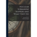 Nuclear Submarine Skippers and What They Do