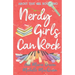Nerdy Girls Can Rock: A Young Adult Fake Relationship Romance
