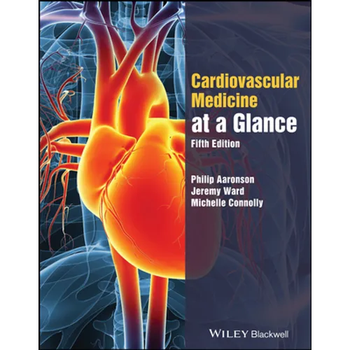 The Cardiovascular System at a Glance