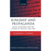 Kingship and Propaganda: Royal Eloquence and the Crown of Aragon C. 1200-1450